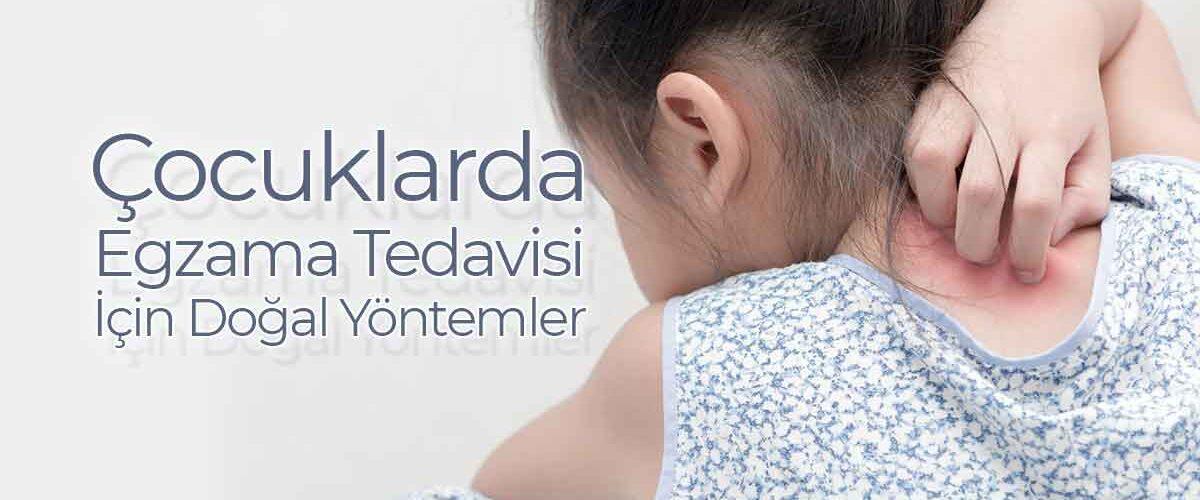 Cocuklarda-Egzama-Tedavisi-Icin-Dogal-Yontemler