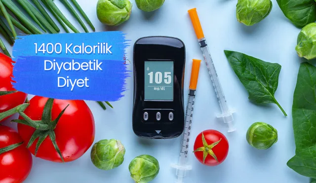 1400-Kalorilik-Diyabetik-Diyet