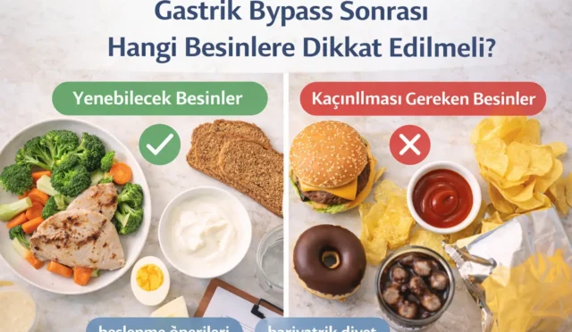 gastrik bypass sonrasi beslenme